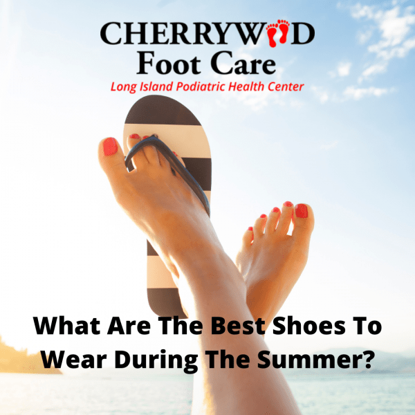 What Are The Best Shoes To Wear During The Summer_ What Are The Best Shoes To Wear During The Summer